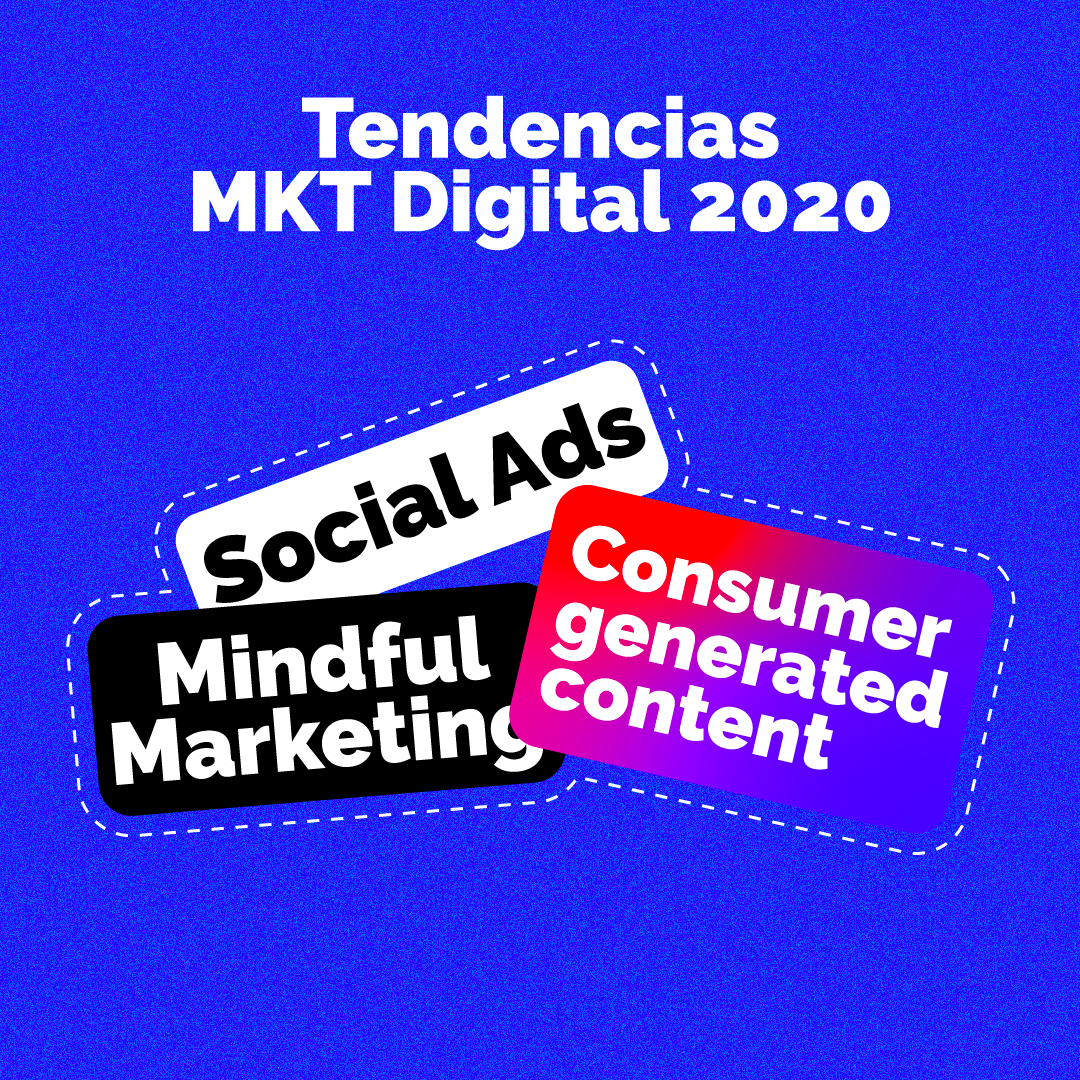 Lee más sobre el artículo Tendencias en Marketing Digital para el 2020