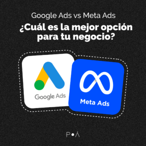Lee más sobre el artículo Google ADS vs Meta ADS (Facebook): ¿Cuál es la mejor opción para tu negocio?