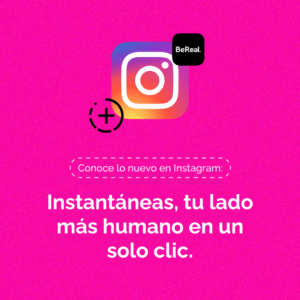 Lee más sobre el artículo Instantáneas: la nueva función de Instagram para mostrar tu lado más humano